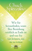 Wie Sie herausfinden, wann Ihre Beziehung wirklich zu Ende ist und was Sie tun können, um sie zu retten (eBook, ePUB) Wie Sie herausfinden, wann Ihre Beziehung wirklich zu Ende ist und was Sie tun können, um sie zu retten (eBook, ePUB)