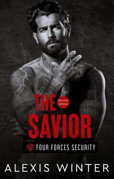 The Savior (Die Vier Kräfte, #2) (eBook, ePUB) The Savior (Die Vier Kräfte, #2) (eBook, ePUB)