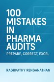 100 Mistakes in Pharma Audit (eBook, ePUB)
