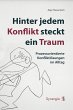 Hinter jedem Konflikt steckt ein Traum... - Bild 1