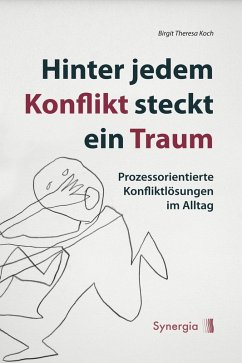 Cover Hinter jedem Konflikt steckt ein Traum (eBook, ePUB)
