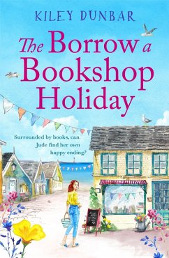 The Borrow a Bookshop Holiday (eBook, ePUB) - Dunbar, Kiley