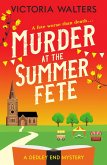 Murder at the Summer Fete (eBook, ePUB)