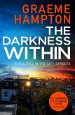 The Darkness Within (eBook, ePUB)