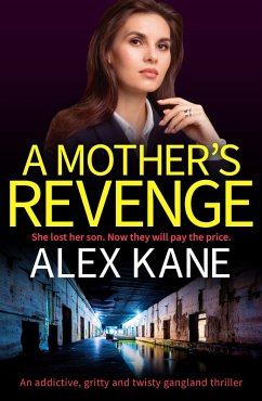 A Mother's Revenge (eBook, ePUB) - Kane, Alex