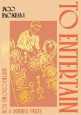 To Entertain (eBook, ePUB)