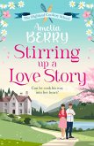 Stirring Up a Love Story (eBook, ePUB)