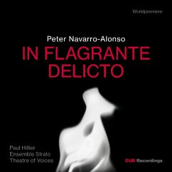 Navarro-Alonso: In Flagrante Delicto - Ensemble Stralo/Hillier,Paul/Theatre Of Voices