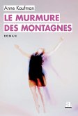 Le murmure des montagnes (eBook, ePUB)
