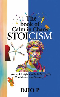 Cover The Book Calm In Chaos Stoikism (eBook, ePUB)