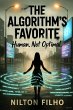 The Algorithm's Favorite: Human. Not... - Bild 1