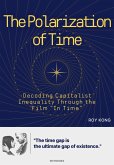 The Polarization of Time (eBook, ePUB)