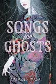 Songs for Ghosts (eBook, ePUB)