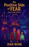 The Positive Side of Fear (eBook, ePUB) The Positive Side of Fear (eBook, ePUB)