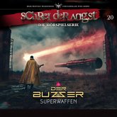 Folge 20 - Der Buzzer - Wunderwaffen - Teil 3/3 (MP3-Download) Folge 20 - Der Buzzer - Wunderwaffen - Teil 3/3 (MP3-Download)