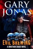 Evil Brewing (Jonathan Shade, #16) (eBook, ePUB)