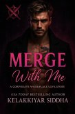 Merge with Me: A Corporate Workplace Love Story (eBook, ePUB)