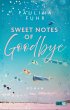 Sweet Notes of Goodbye (eBook, ePUB) - Bild 1