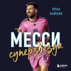 Messi. Superzvezda (MP3-Download)