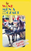 Wine, Men & Mozart (eBook, ePUB)