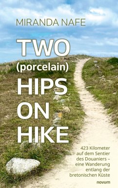 Cover Two (porcelain) Hips On Hike (eBook, ePUB)