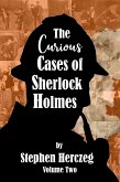 Curious Cases of Sherlock Holmes - Volume Two (eBook, ePUB)