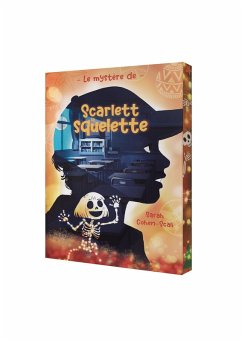 Cover Le Mystère de Scarlett la squelette (eBook, ePUB)