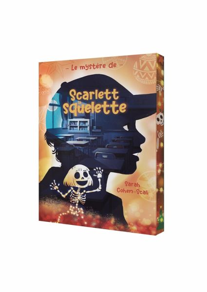 Le Mystère de Scarlett la squelette (eBook, ePUB)
