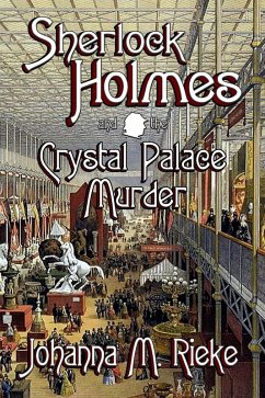 Cover Sherlock Holmes and the Crystal Palace Murder (eBook, ePUB)