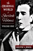 Criminal World of Sherlock Holmes - Volume One (eBook, ePUB)