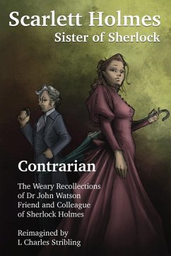 Cover Scarlett Holmes, Sister of Sherlock - Contrarian (eBook, ePUB)