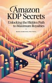 Amazon KDP Secrets (eBook, ePUB)