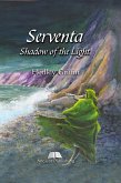 Serventa, Shadow of the Light (eBook, ePUB)