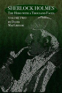 Sherlock Holmes - The Hero With a Thousand Faces (eBook, ePUB) - Macgregor, David