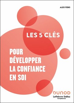 Cover Les 5 clés pour développer la confiance en soi (eBook, ePUB)