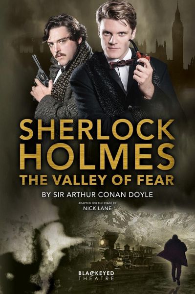 Sherlock Holmes - The Valley of Fear - Stage Adaptation (eBook, ePUB) Sherlock Holmes - The Valley of Fear - Stage Adaptation (eBook, ePUB)