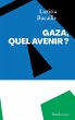 Gaza, quel avenir ? (eBook, ePUB) - Bild 1