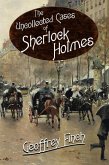 Uncollected Cases of Sherlock Holmes (eBook, ePUB)