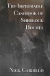 Improbable Casebook of Sherlock Holmes... - Bild 1