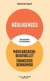 Négligences (eBook, ePUB) Négligences (eBook, ePUB)