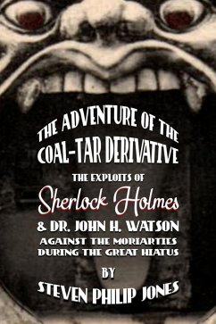Adventure of the Coal-Tar Derivative (eBook, ePUB) - Jones, Steven Philip