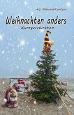 Weihnachten anders (eBook, ePUB) Weihnachten anders (eBook, ePUB)