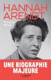 Hannah Arendt - biographie (eBook, ePUB) Hannah Arendt - biographie (eBook, ePUB)