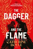 The Dagger and the Flame, Tome 01 (eBook, ePUB) The Dagger and the Flame, Tome 01 (eBook, ePUB)