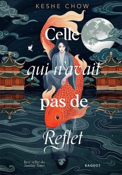 Celle qui n'avait pas de reflet (eBook, ePUB) - Chow, Keshe