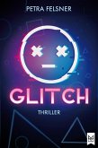 GLITCH - Entkommst du dem Spiel? (eBook, ePUB) GLITCH - Entkommst du dem Spiel? (eBook, ePUB)