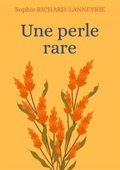 Une perle rare (eBook, ePUB)