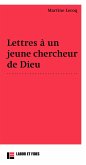 Lettres à un jeune chercheur de Dieu (eBook, ePUB) Lettres à un jeune chercheur de Dieu (eBook, ePUB)