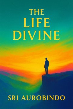 Cover The Life Divine Book I and II (eBook, ePUB)