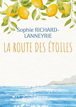 La route des étoiles (eBook, ePUB)